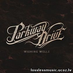 Parkway Drive - Wishing Wells. FLAC, 2018 - folder Parkway Drive - Wishing Wells. FLAC, 2018 - folder