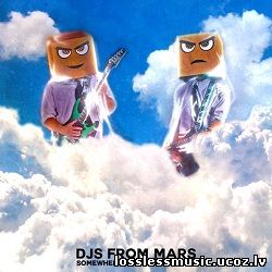 DJs From Mars - Somewhere Above The Clouds DJs From Mars - Somewhere Above The Clouds