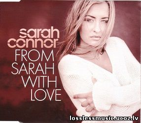Sarah Connor - From Sarah With Love (Radio Version). WAV, 2001 - cover Sarah Connor - From Sarah With Love (Radio Version). WAV, 2001 - cover
