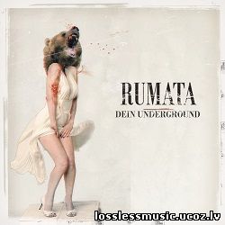 RUMATA- - Dein Underground. FLAC, 2018 RUMATA- - Dein Underground. FLAC, 2018