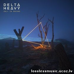 Delta Heavy, Everyone You Know - Anarchy. FLAC, 2019 - cover Delta Heavy, Everyone You Know - Anarchy. FLAC, 2019 - cover