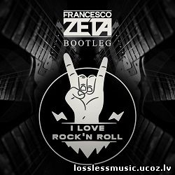 Francesco Zeta - I Love Rock N Roll. WAV, 2019 - cover Francesco Zeta - I Love Rock N Roll. WAV, 2019 - cover