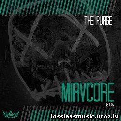 Mirvcore - Fine Day for a Purge (Original Mix). FLAC, 2019 - cover Mirvcore - Fine Day for a Purge (Original Mix). FLAC, 2019 - cover