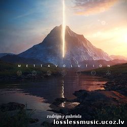 Rodrigo Y Gabriela – Mettavolution. FLAC, 2019 - cover Rodrigo Y Gabriela – Mettavolution. FLAC, 2019 - cover