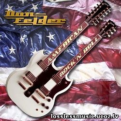 Don Felder - American Rock and Roll. FLAC, 2019 - cover Don Felder - American Rock and Roll. FLAC, 2019 - cover