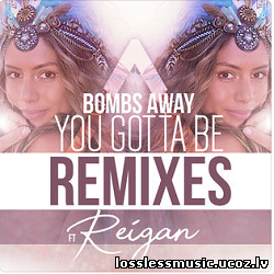 Bombs Away - You Gotta Be (feat. Reigan) - cover Bombs Away - You Gotta Be (feat. Reigan) - cover