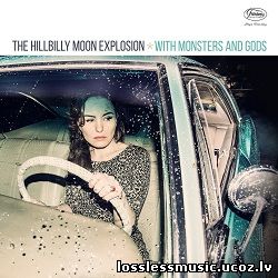 The Hillbilly Moon Explosion - Jackson. FLAC, 2016 - cover The Hillbilly Moon Explosion - Jackson. FLAC, 2016 - cover