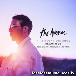 The Avener - Beautiful (Nicolas Monier Remix). WAV, 2019 - cover The Avener - Beautiful (Nicolas Monier Remix). WAV, 2019 - cover