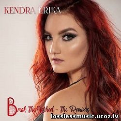 Kendra Erika - Break The Wheel (KNAPPY Extended Club Remix) - cover Kendra Erika - Break The Wheel (KNAPPY Extended Club Remix) - cover