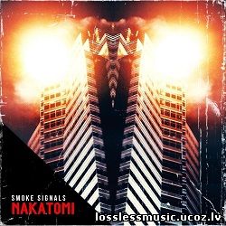 Smoke Signals - Nakatomi. FLAC, 2019 - cover Smoke Signals - Nakatomi. FLAC, 2019 - cover