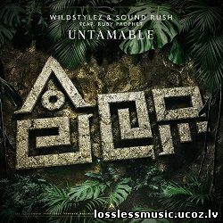 Wildstylez & Sound Rush feat. Ruby Prophet - Untamable - cover Wildstylez & Sound Rush feat. Ruby Prophet - Untamable - cover
